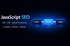 JavaScript Rendering SEO